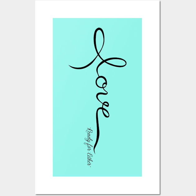 Love or War Wall Art by Lovli Lakin Designs